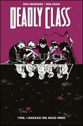 PANINI COMICS 100% HD - DEADLY CLASS #     2: 1988 - I RAGAZZI DEL BUCO NERO